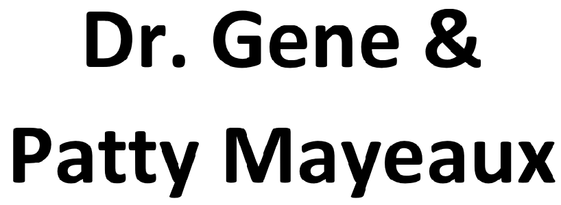 DR. Gene and Patty Mayeaux